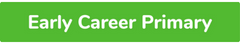Early career primary